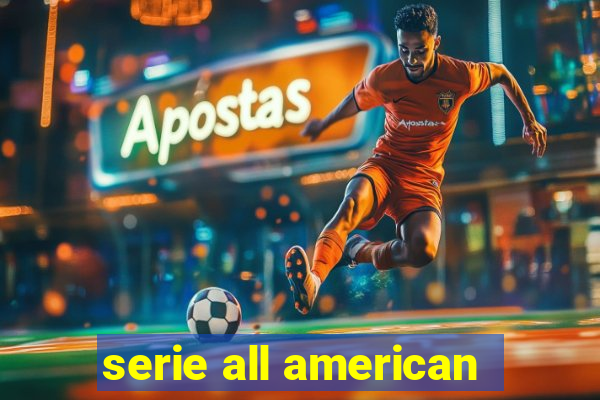 serie all american